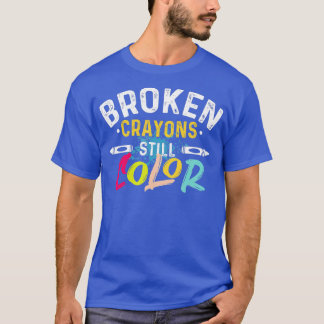 Camiseta Crayons Partidos Ainda Coloridos Awarenes De Saúde
