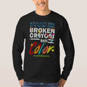 Camiseta Crayons Partidos Ainda Cores Sensibilização Para A