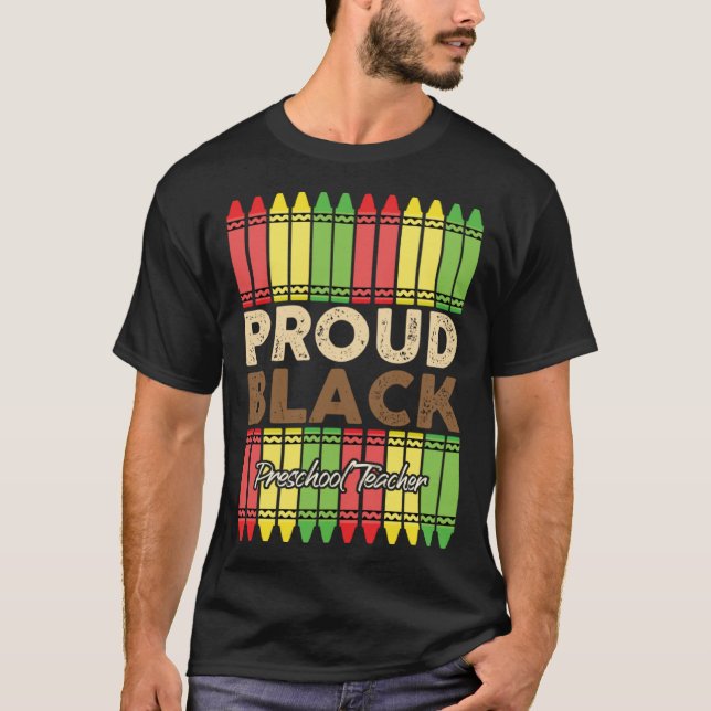 Camiseta Crayons Proud Preschool Teacher Black History Mont (Frente)
