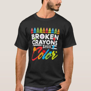 Camiseta Crayons Quebrados Ainda Coloridos Assuntos De Saúd