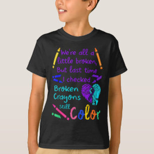 Camiseta Crayons Quebrados Continuam A Prevenir Suicídio Em