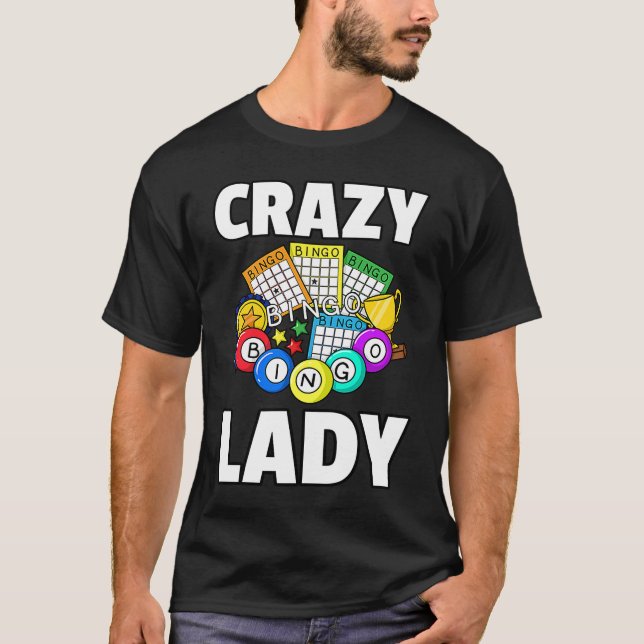 Camiseta Crazy Bingo Lady  Player  Love Caller Card (Frente)