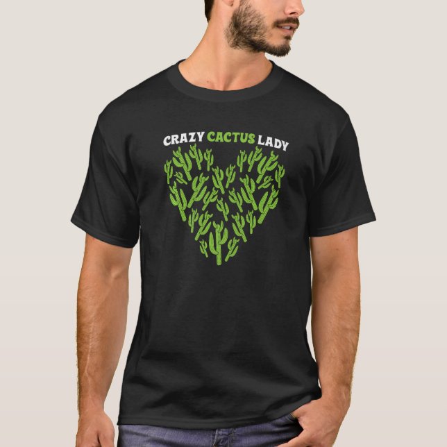 Camiseta Crazy Cactus Lady  Desert Plant Succulents  Outfit (Frente)