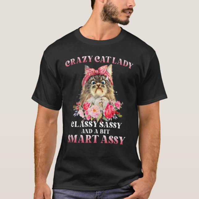 Camiseta Crazy Cat Lady Classy Sassy And A Bit Smart Assy (Frente)