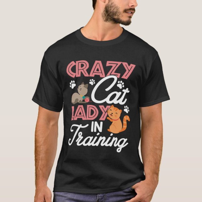 Camiseta Crazy Cat Lady in Training Women Girls Kitty Cats (Frente)