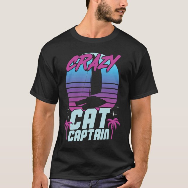 Camiseta Crazy Catamaran Captain Sailing Sailor  3 (Frente)