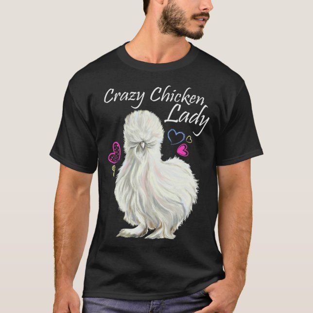 Camiseta Crazy Chicken Lady for Mother Of Chickens Silkie c (Frente)
