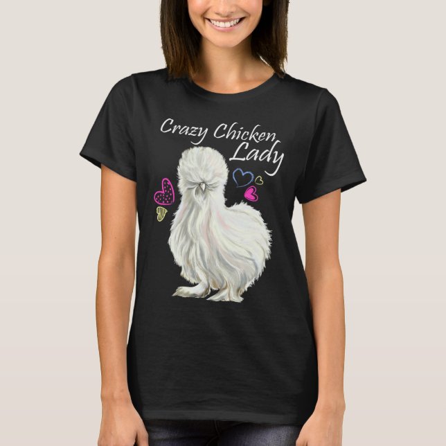 Camiseta Crazy Chicken Lady for Mother Of Chickens Silkie c (Frente)