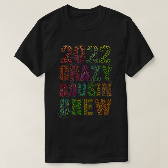 Camiseta CRAZY COUSIN CREW 2022 Leopard Print Funny Mawmaw  (Frente do Design)