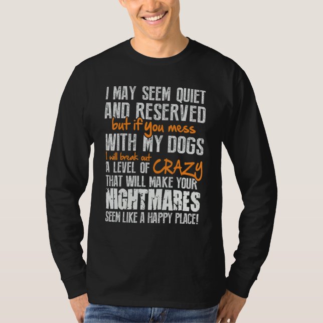 Camiseta Crazy Dog Owner Doggo Dogs Mom And Dog Dad (Frente)