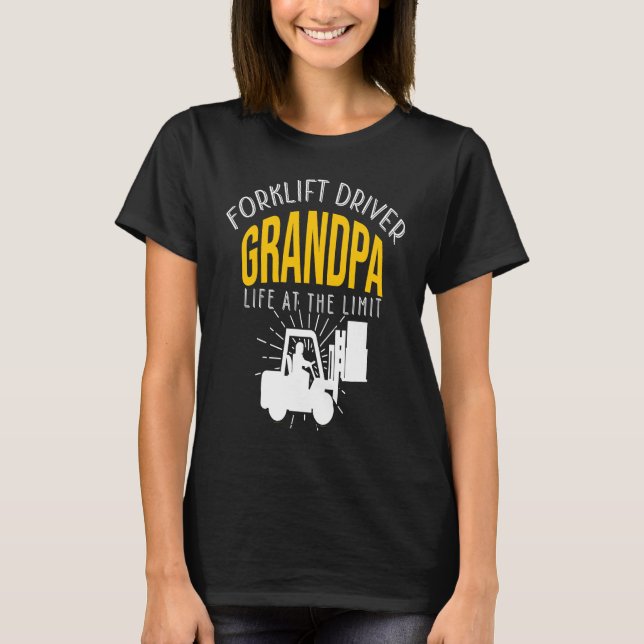 Camiseta Crazy Forklift Driver Grandpa Accessories (Frente)
