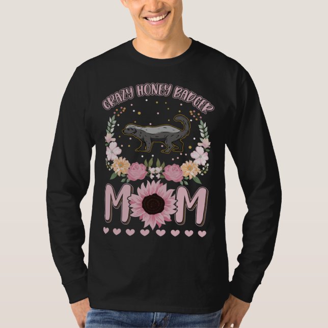 Camiseta Crazy Honey Badger Mom (Frente)
