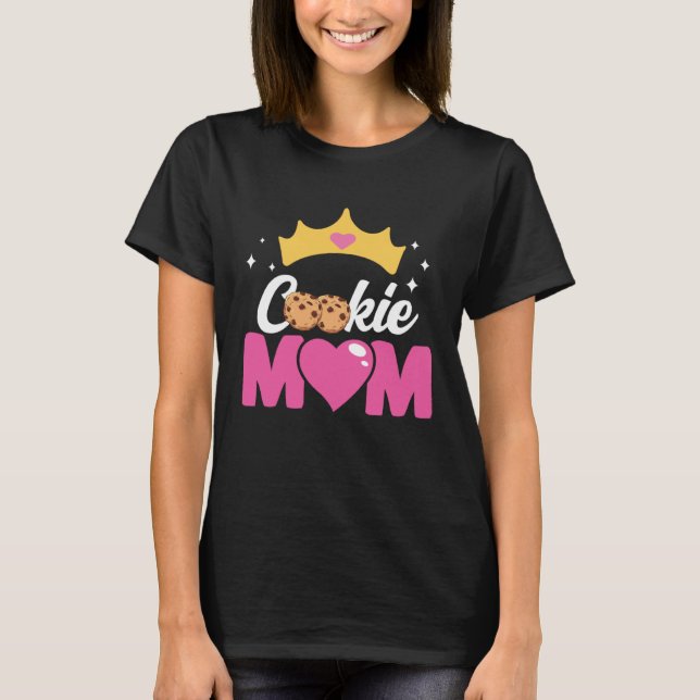 Camiseta Crazy Mom Baking Mama Baker Chef Dessert Mothers D (Frente)