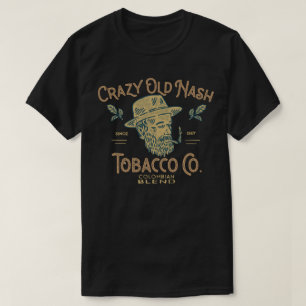 Camiseta Crazy Old Nash tocacco.