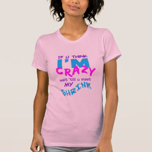 Camiseta Crazy Shrink - escolha estilo e cor