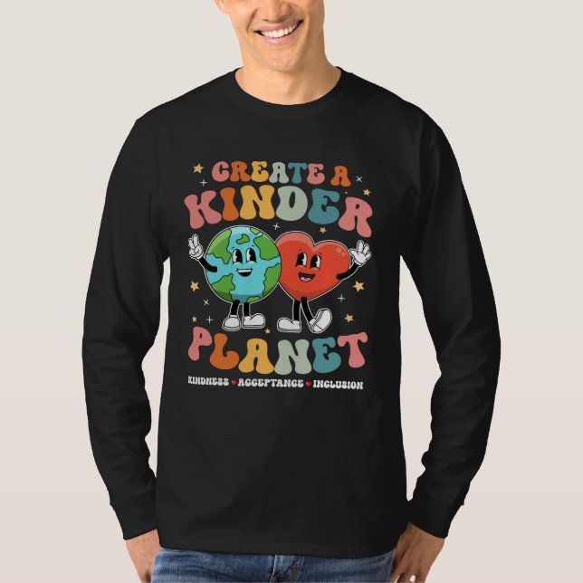 Camiseta Create a Kinder Planet Be Kind Unity Day Earth Day (Frente)