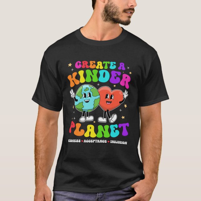Camiseta Create a Kinder Planet Be Kind Unity Day Earth Day (Frente)