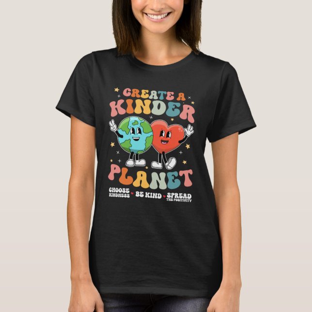 Camiseta Create a Kinder Planet Be Kind Unity Day Earth Day (Frente)