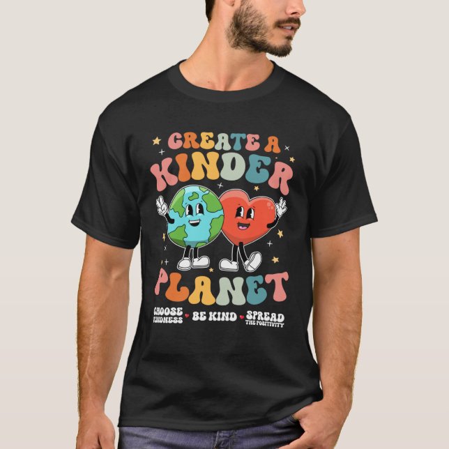 Camiseta Create a Kinder Planet Be Kind Unity Day Earth Day (Frente)