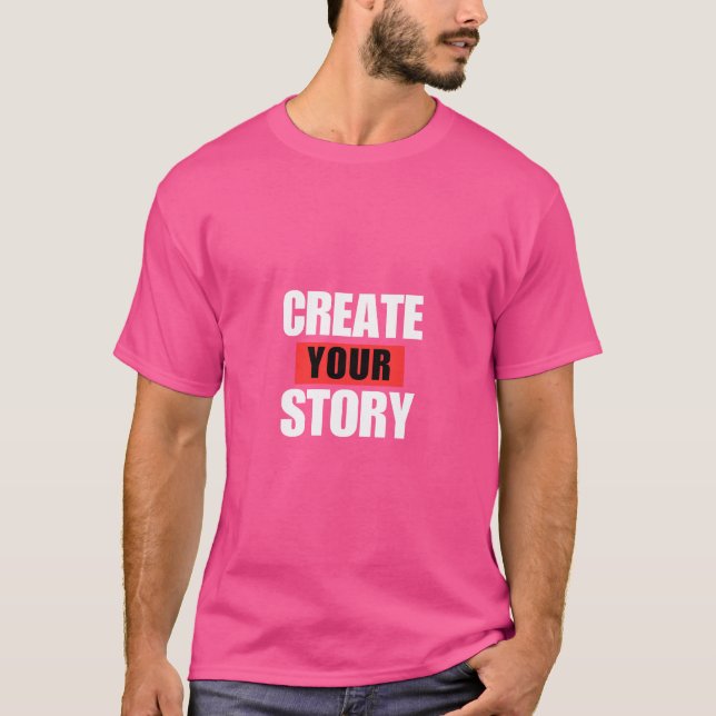 Camiseta Create Your Story T-Shirt (Frente)