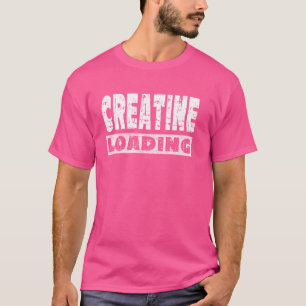 Camiseta Creatine Loading - Engraçado Workout Gym Dizendo