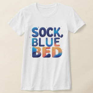 Camiseta Creative SOCK BLUE BED Abstrato do Word Design