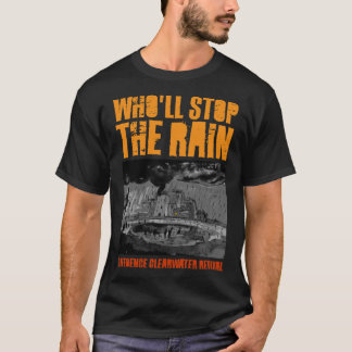 Camiseta Creedence - Who&x27;ll Stop The Rain Classic T-Shi