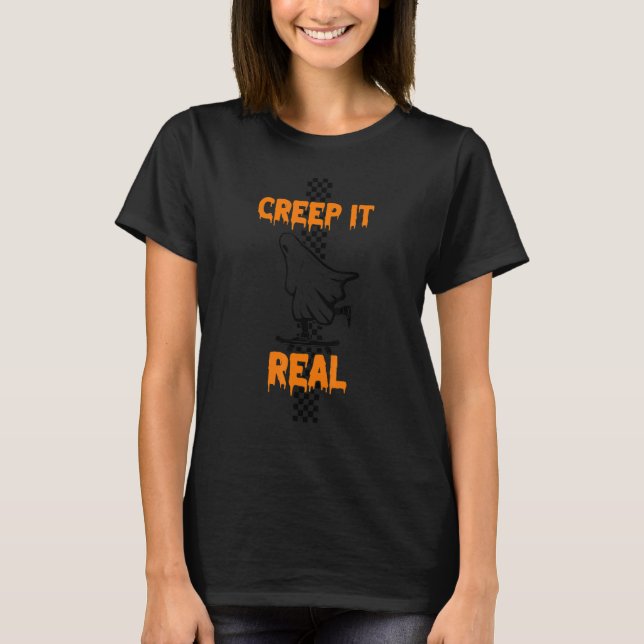 Camiseta creep it real Halloween ghost (Frente)