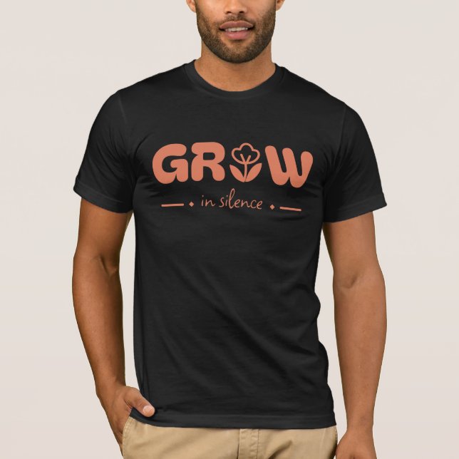 Camiseta Cresça em Silêncio (Frente)