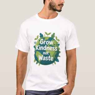 Camiseta Cresça Gentileza Não Resíduos   Ecológico