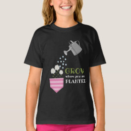 Camiseta Cresça onde você é plantado, inspiração no bolso