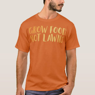 Camiseta Crescer Comida não Lawns