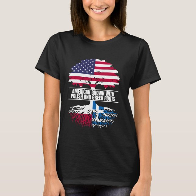 Camiseta Crescido Americano com Raízes Gregas Polonesas da  (Frente)
