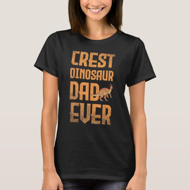 Camiseta Crest Dinosaur Dad Ever Parasaurolophus Dinosaur 2 (Frente)