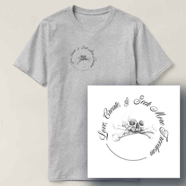 Camiseta Cria de amor e busca mais liberdade (Criador carregado)