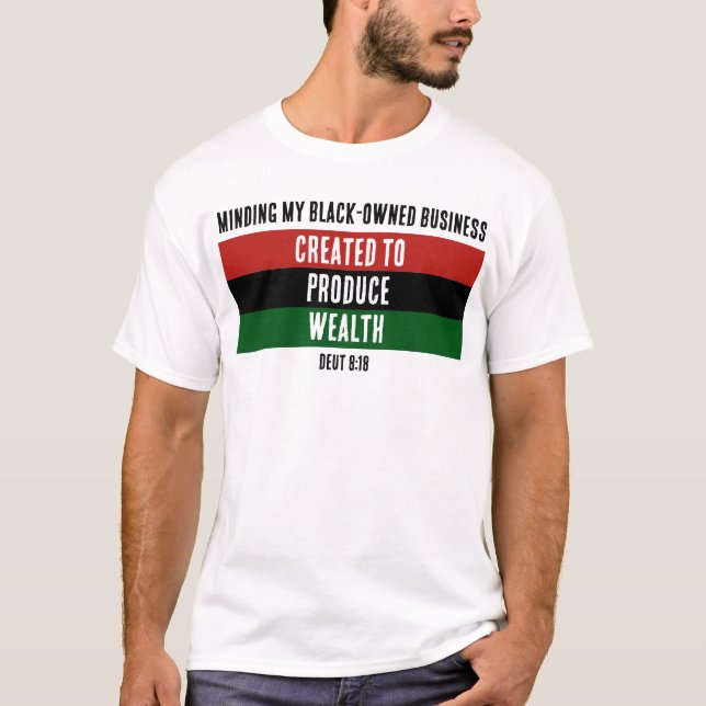 Camiseta CRIADO A PRODUZIR WEALTH Black-Ownership Business (Frente)