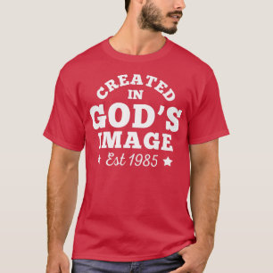 Camiseta Criado em Deus Imagem do Pais. 1985