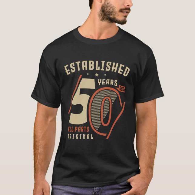 Camiseta Criado Há 50 Anos | Presente de aniversário Ideia  (Frente)