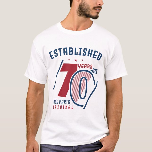 Camiseta Criado Há 70 Anos | Ideia de presente de aniversár (Frente)
