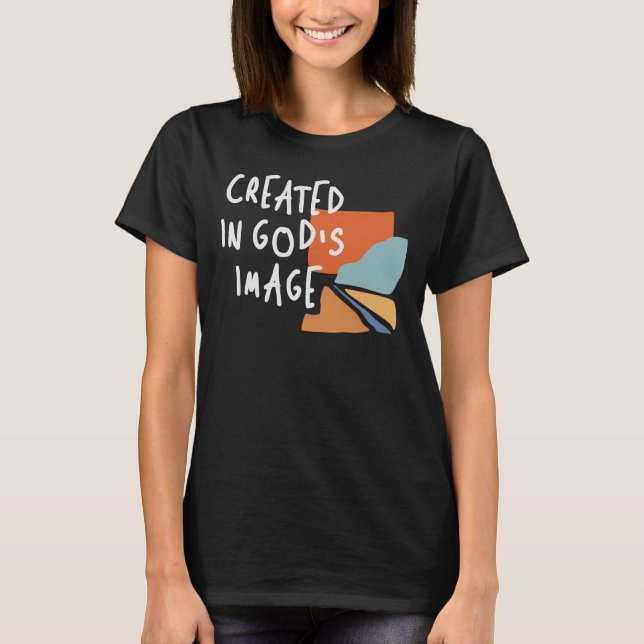 Camiseta Criado na imagem de Deus - citação cristã inspirad (Frente)
