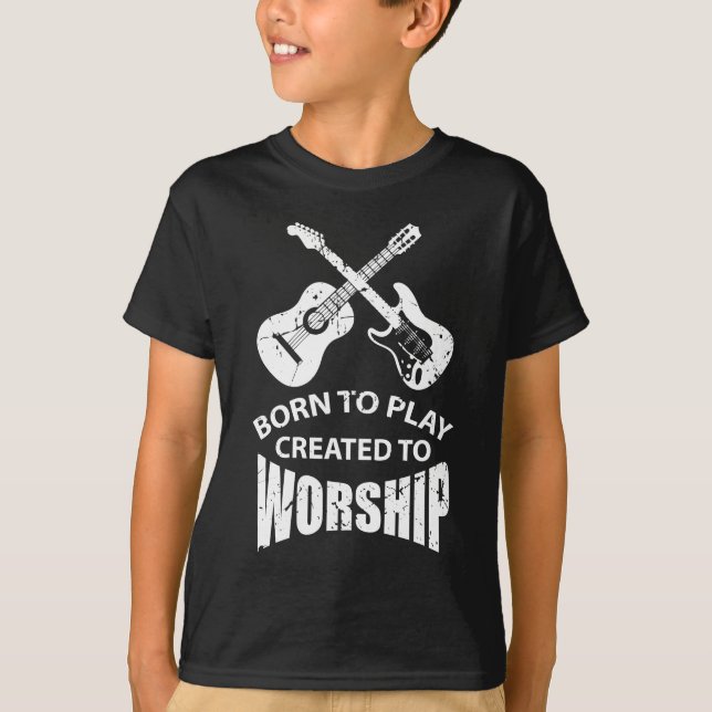 Camiseta Criado para adorar o cristo cristão do guitarrista (Frente)
