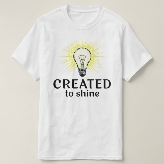 Camiseta Criado Para Brilhar (Frente do Design)
