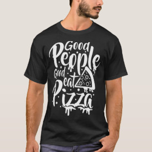 Camiseta Criador De Pizza De Chef Italiano Boas Pessoas Com