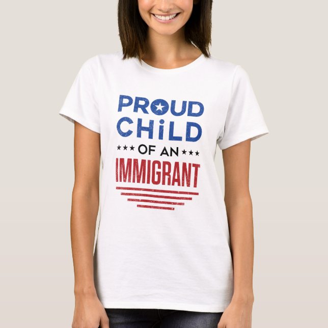 Camiseta Criança Orgulhosa de um Imigrante (Frente)