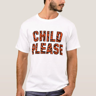 Camiseta "Criança por favor" ()