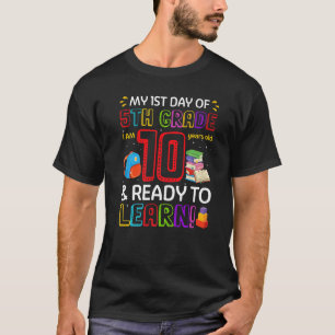 Camiseta Crianças 1rua Dia de 5 I tem 10 anos e está pronto
