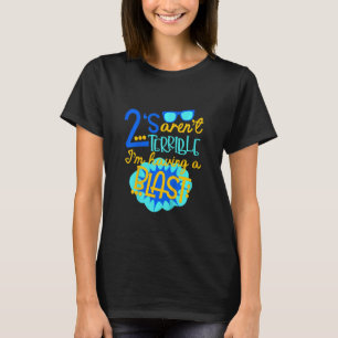 Camiseta Crianças 2 não são terríveis. Estou tendo um segun
