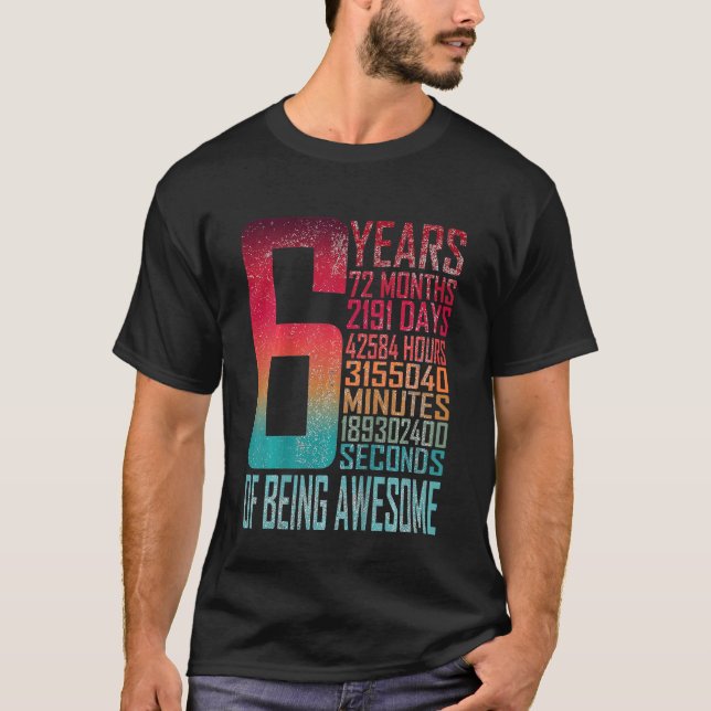 Camiseta Crianças 6 de Aniversário 6 Anos 72 Meses Vinta (Frente)
