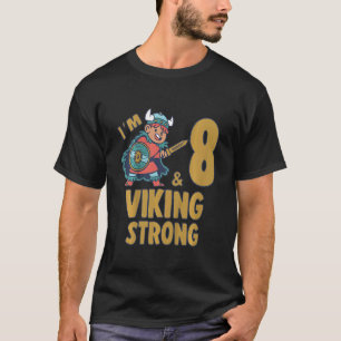 Camiseta Crianças 8 anos 8 anos 8 viking Birthday Boy eu te