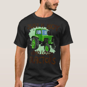 Camiseta Crianças Apenas Um B Oy Que Ama Tratores Do Braço